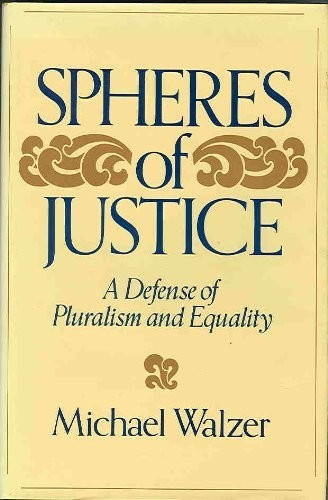 The Spheres of Justice: A Defense - Front view